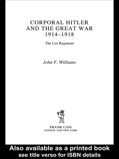 Cover image for Corporal Hitler and the Great War 1914-1918